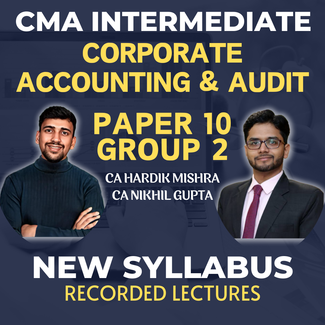 CMA Intermediate Corporate Accounting and Audit (New Syllabus) cabhakt